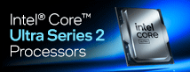 Intel Core Ultra Series 2 Processors