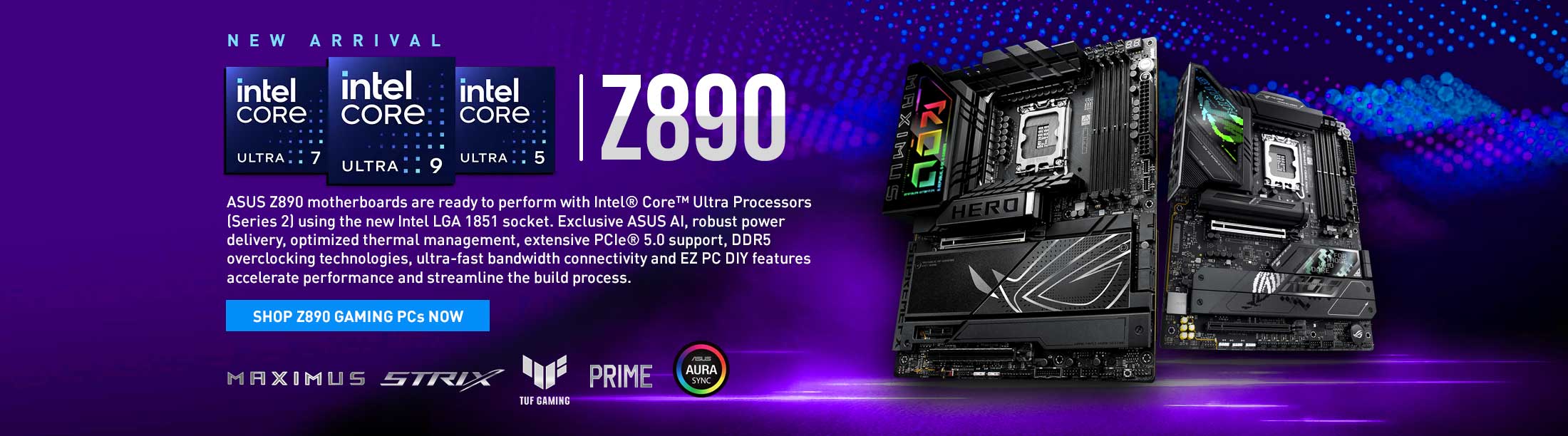 Intel Ultra Z890 Series Gaming PCs.