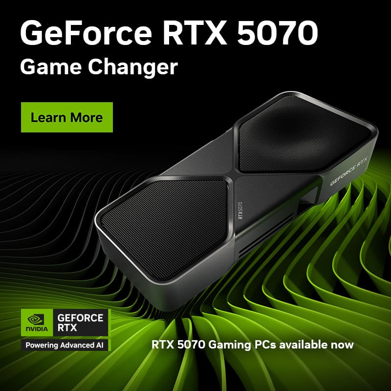 Game Changer. GeForce RTX 5070, powered by Blackwell and AI.